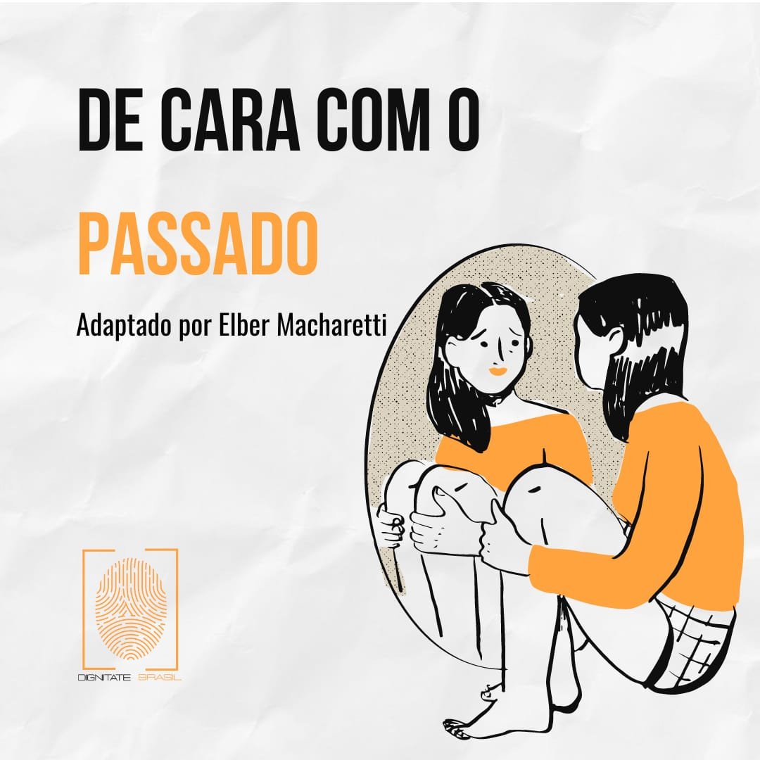 DE CARA COM O PASSADO